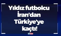 Yıldız futbolcu İran’dan Türkiye’ye kaçtı!