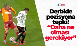 Derbide pozisyona tepki! “Daha ne olması  gerekiyor”