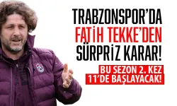 Trabzonspor'da Fatih Tekke'den sürpriz karar! 2. kez 11'de...
