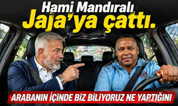 Hami Mandıralı Jaja'ya çattı 'Arabanın içinde neler yaptığını biliyoruz'