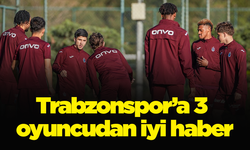 Trabzonspor'a 3 oyuncudan iyi haber