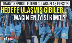 Trabzonspor ile ilgili flaş eleştiri: Hedefe ulaşılmış gibi...