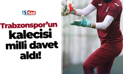 Trabzonspor’un kalecisi milli davet aldı!