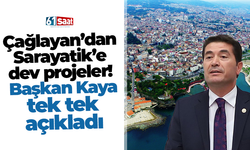 Çağlayan’dan Sarayatik’e dev projeler! Başkan Kaya tek tek açıkladı