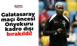 Galatasaray maçı öncesi Onyekuru kadro dışı bırakıldı!