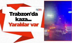 Trabzon'da kaza... Yaralılar var