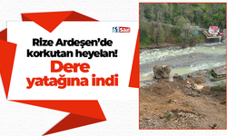Rize Ardeşen’de korkutan heyelan! Dere yatağına indi