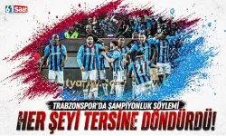 Trabzonspor'da şampiyonluk söylemi, her şeyi tersine döndürdü...