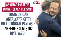 Anahtar Parti'de dikkat çeken gelişme! Trabzon'dan gidip, 'nerede kalmıştık' notuyla paylaştı...