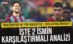 Trabzonspor'un yeni Bakasetas'ı, Ruslan Malinovskyi... Karşılaştırmalı analiz!