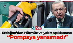 Erdoğan’dan Hürmüz ve yakıt açıklaması: “Pompaya yansımadı”