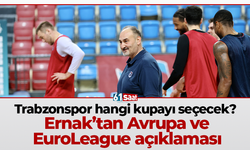 Trabzonspor hangi kupayı seçecek? Ernak’tan Avrupa ve EuroLeague açıklaması