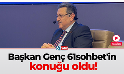 Başkan Genç 61sohbet'in konuğu oldu!