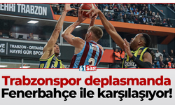 Trabzonspor deplasmanda Fenerbahçe ile karşılaşıyor!