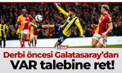 Derbi öncesi Galatasaray’dan VAR talebine ret!