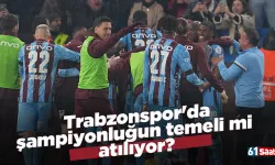 Trabzonspor'da şampiyonluğun temeli mi atılıyor?