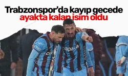 Trabzonspor'da kayıp gecede ayakta kalan isim oldu