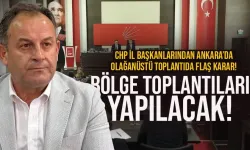 CHP İl Başkanları toplantısında, Trabzon'daki maden sahaları gündemi...