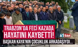 Trabzon'da feci kaza! Başkan Ahmet Kaya'nın çocukluk arkadaşıydı...