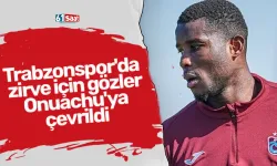 Trabzonspor'da zirve için gözler Onuachu'ya çevrildi