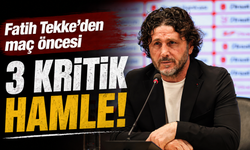 Fatih Tekke'den maç öncesi 3 kritik hamle!