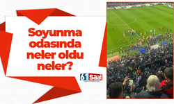 Soyunma odasında neler oldu neler!