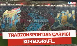 Trabzonspor taraftarlarından çarpıcı koreografi: “Paraya karşı emeğin savaşı”