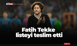 Fatih Tekke listeyi teslim etti