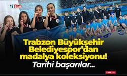 Trabzon Büyükşehir Belediyespor’dan madalya koleksiyonu! Tarihi başarılar...