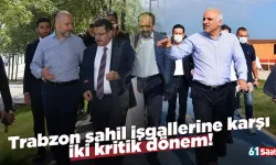 Trabzon sahil işgallerine karşı iki kritik dönem!