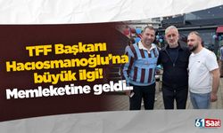 Trabzon'da Hacıosmanoğlu'na büyük ilgi!