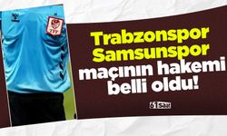 Trabzonspor'un çeyrek final maçını yönetecek hakem belli oldu