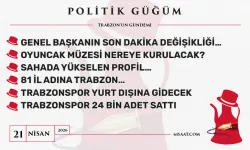 Politik Güğüm - 21 Nisan 2026
