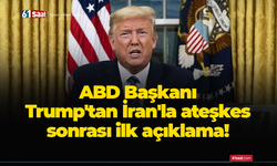 ABD Başkanı Trump'tan İran'la ateşkes sonrası ilk açıklama!