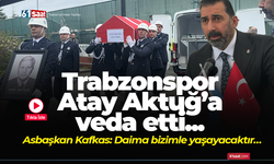 Trabzonspor Atay Aktuğ’a veda etti!