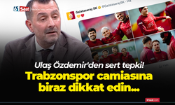 Ulaş Özdemir'den sert tepki! Trabzonspor camiasına biraz dikkat edin...