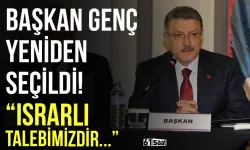 Başkan Genç yeniden seçildi! "Israrlı talebimizdir..."