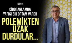 Ciddi anlamda yapıcı bir ortam vardı! Polemikten uzak durdular...