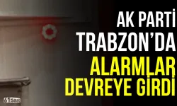 AK Parti Trabzon'da toplantı anında alarmlar devreye girdi!