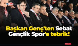 Başkan Genç'te Sebat Gençlik Spor'a tebrik!