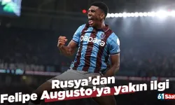 Rusya’dan Felipe Augusto’ya yakın ilgi!