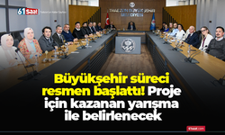 Büyükşehir süreci resmen başlattı! Proje için kazanan yarışma ile belirlenecek