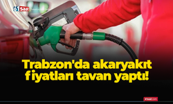 Trabzon'da akaryakıt fiyatları tavan yaptı!