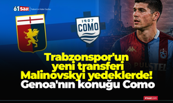 Trabzonspor'un yeni transferi Malinovskyi yedeklerde! Genoa'nın konuğu Como