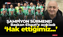 Sürmenespor şampiyonluğunu ilan etti