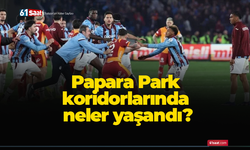 Papara Park koridorlarında neler yaşandı?