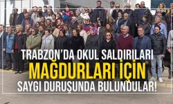 Okul saldırıları mağdurları için Trabzon'da saygı duruşunda bulundular...