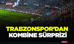 Trabzonspor'dan kombine sürprizi!