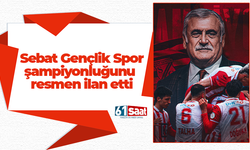 Sebat Gençlik Spor şampiyonluğunu ilan etti