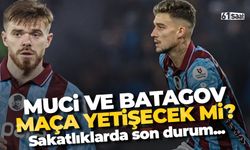Ernest Muci ve Batagov'da son durum! Başlıyor...
